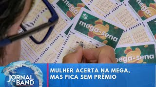 Funcionária de lotérica que acertou dezenas da Mega-Sena fica sem prêmio | Jornal da Band