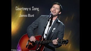 Courtney&#39;s Song lyrics - James Blunt