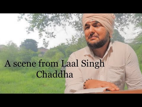 Monologue- Laal singh chaddha