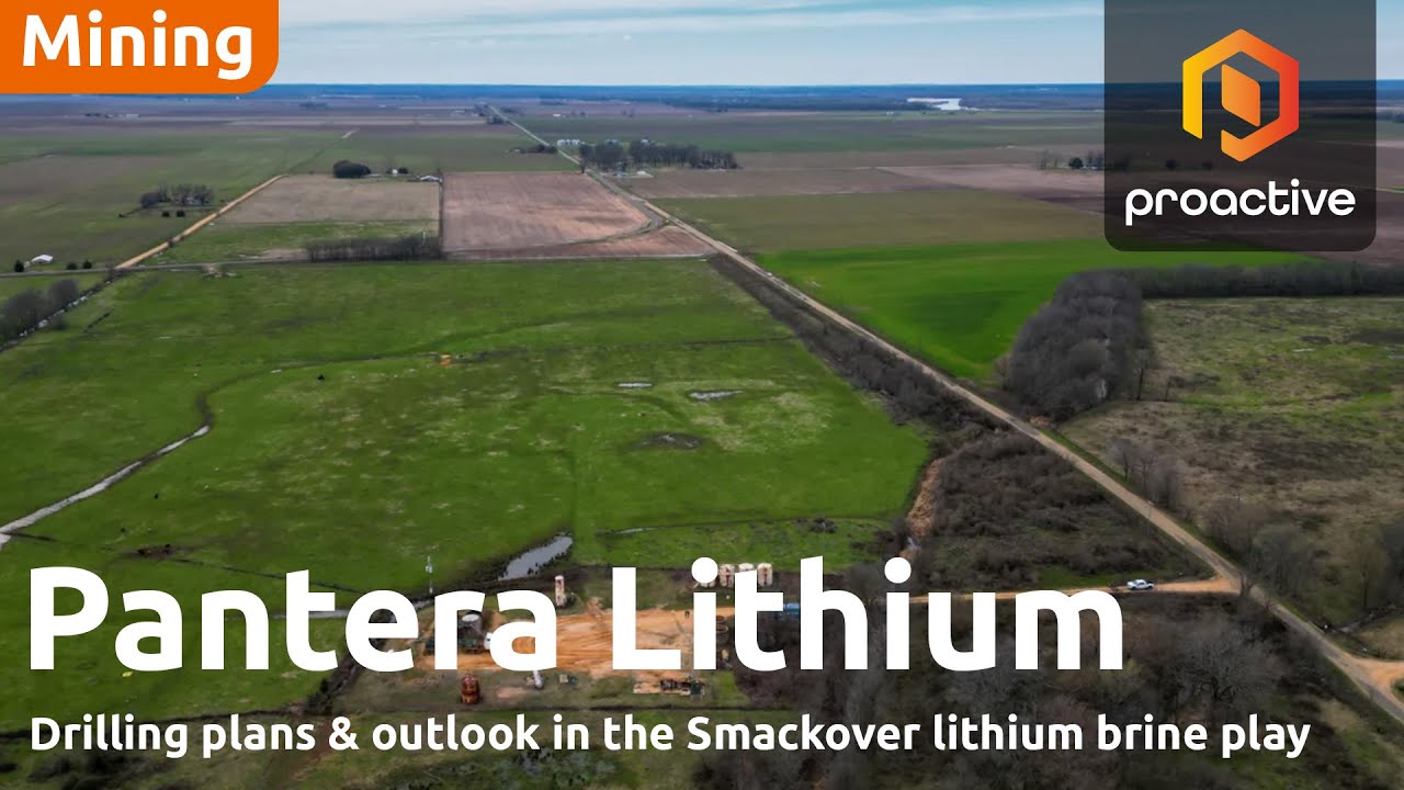 Pantera Lithium: drilling plans in Smackover hotspot & market outlook