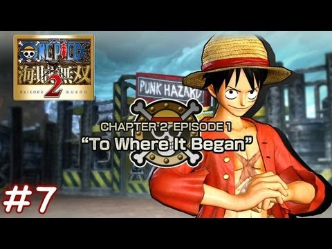 One Piece Pirate Warriors 2 - Playthrough Part 7 - To Where It Began