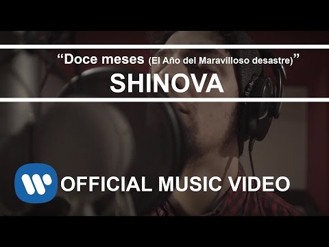 SHINOVA – Doce Meses (El Año del Maravilloso Desastre) [Versión Estudio]