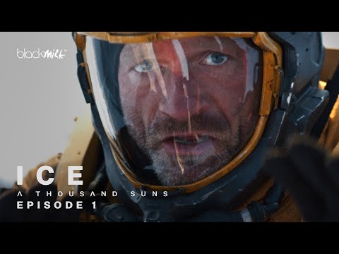 Thumbnail of the video: ICE - A Thousand Suns / Episode 1