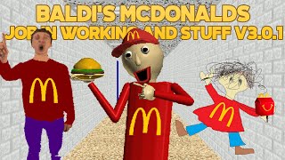 Every Menus to eat! | Baldi's McDonalds Job V3 [Baldi's Basics Mod
