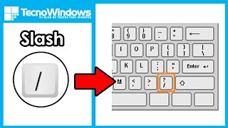 🔕 Qué es la tecla SLASH y cómo hacer SLASH INVERTIDA