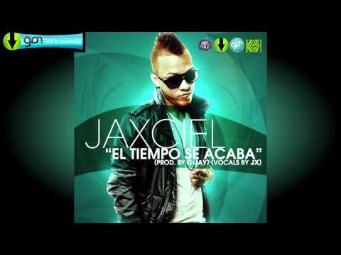 Jaxciel - El Tiempo Se Acaba (Prod.By C-Jay)