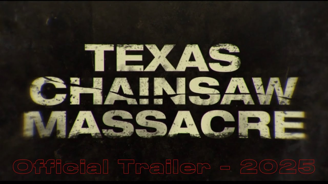 The Texas Chainsaw Massacre: Bloodlines (2025) - A Bloody New Chapter in the Franchise