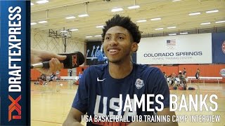 James Banks USA Basketball U18 Training Camp Interview by DraftExpress