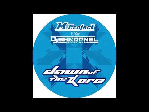 M-Project, DJ Sharpnel - Dawn of the Kore (Original Mix) - M-Project vs. DJ Sharpnel