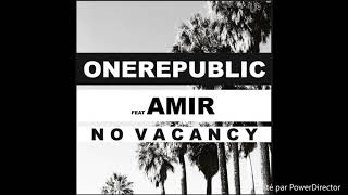 One Republic feat. Amir-No Vacancy (audio)