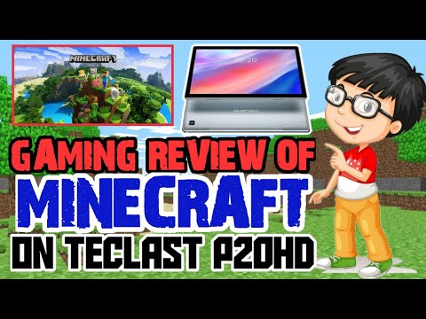 GAMING REVIEW OF MINECRAFT ON TECLAST P20HD | GilJamz TV