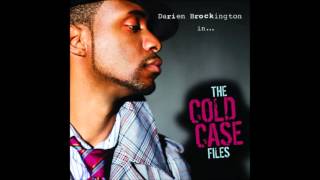 Darien Brockington - Addiction