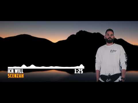 Scenzah - Ich will