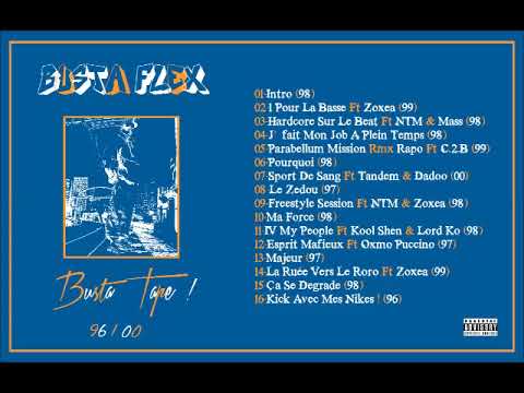 Busta Flex - Busta Tape - 96/98 (MIXTAPE)