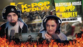BEATPELLA HOUSE K-POP MEDLEY | REACTION | WATCH OUR MINDS BLOWN IN REAL TIME 🤣