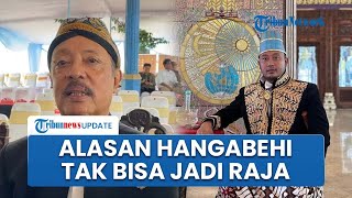 Soal Dualisme, Adik PB XIII Ungkap Alasan Hangabehi Tak Bisa Jadi Raja Meski Lebih Tua dari Purbaya