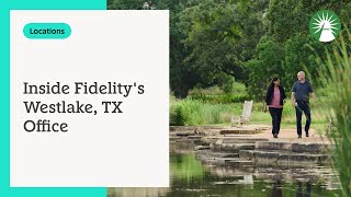 Inside Fidelity's Westlake, TX Office