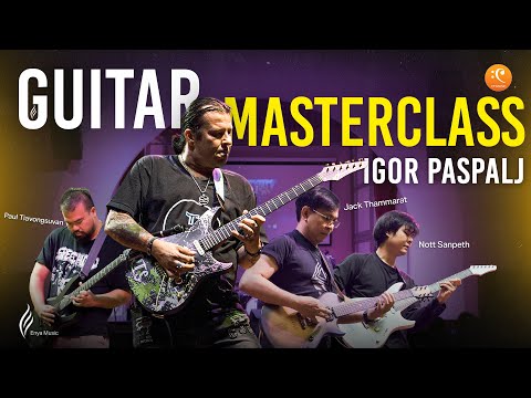 Igor Paspalj - Guitar Masterclass | Live at BSRU, BKK