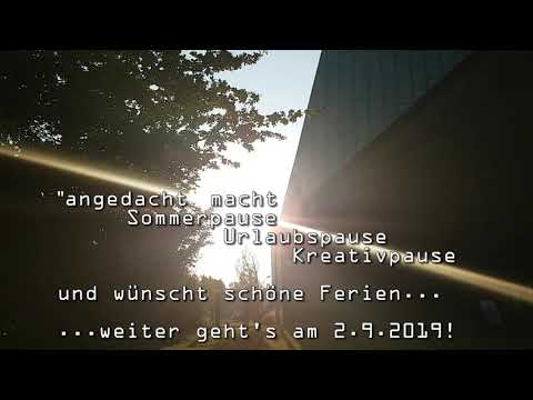 Pausenzeit bei "angedacht"