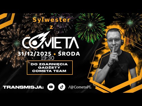 Cometa  Live Stream - Sylwester 2025/26 -31.12.2025