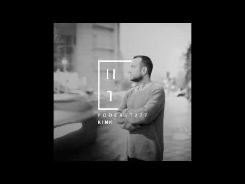 KiNK - HATE Podcast 277