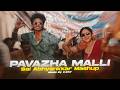 Pavazha Malli Mashup SaiAbhyankkar AnirudhOfficial Mashup By Kxny