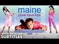 Maine Pyaar Kyun Kiya FULL MOVIE Salman Khan Sushmita Sen Katrina Kaif Hindi Comedy ENG CC