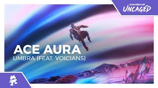 Ace Aura - UMBRA (feat. Voicians) [Monstercat Release]