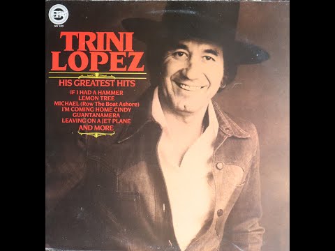 Trini Lopez - His Greatest Hits [Complete LP]