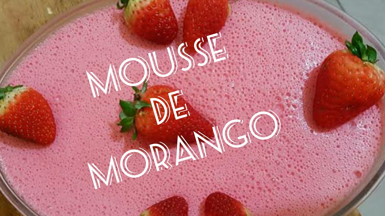 Mousse de Morango com Gelatina ( com apenas 3 ingredientes)