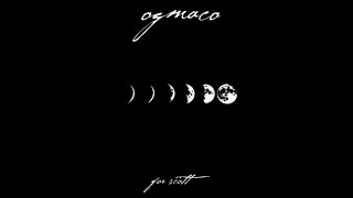 OG Maco - Courage [Prod. By Pablo Dylan]