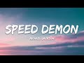 Michael Jackson – Speed Demon (Lyrics)