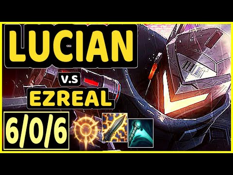FORG1VEN (LUCIAN) vs EZREAL - 6/0/6 KDA BOTTOM ADC GAMEPLAY - EUW Ranked GRANDMASTER