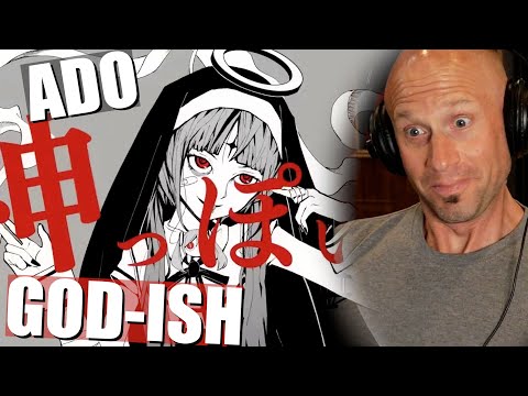 First time reaction & Vocal Analysis of "God-ish"【Ado】 神っぽいな 歌いました