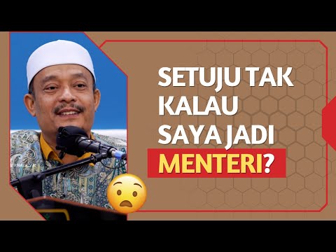 Antara Jawatan Menteri Atau Terus Berceramah? | Ustaz Dato Kazim Elias