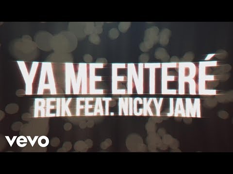 Reik - Ya Me Enteré (Urban Version)[Lyric Video]