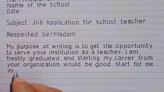 How to write Application for Teacher Job/Teacher Job Application.