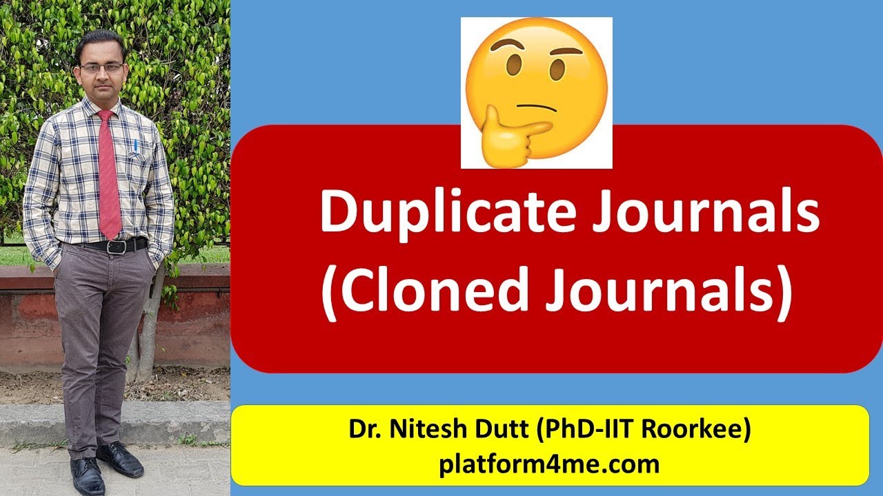 What is Cloned Journals or  Duplicate Journals ?