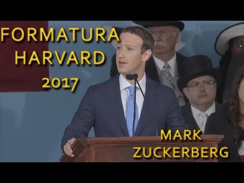 Mark Zuckerberg discurso formatura Harvard 2017 - Legendado PT-BR