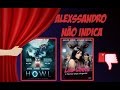 Alexssandro Não Indica 2 O Uivo Lua Cheia O Terror Dos Virgens