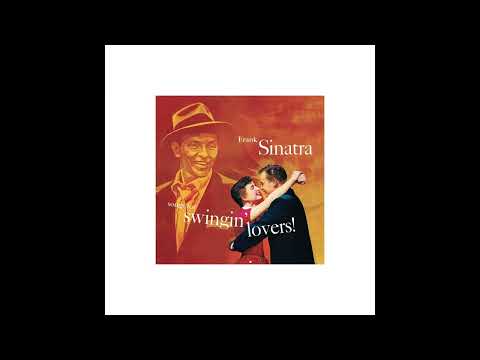 Frank Sinatra Songs For Swingin´ Lovers! Full Album