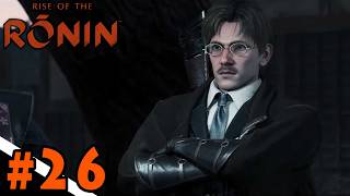 #26 幕末エンターテインメント【Rise of the Ronin】まったり酒飲み実況～