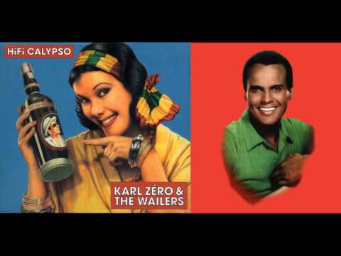 Karl Zéro & The Wailers vs. Harry Belafonte - Mama Look A Bubu