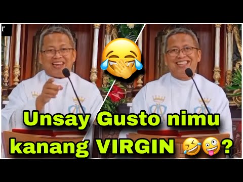 August 22, 2022 Unsay Gusto Nimu VIRGIN? 🤪🤣 | Fr Ciano Ubod