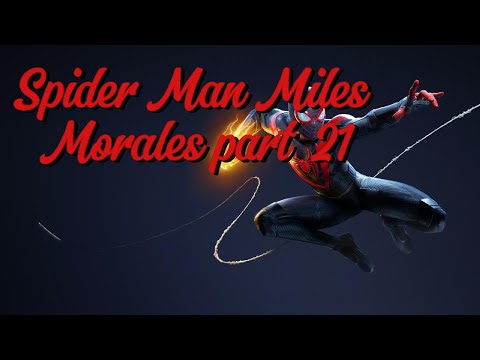 SPIDER-MAN MILES MORALES WALKTHROUGH GAMEPLAY PART  21