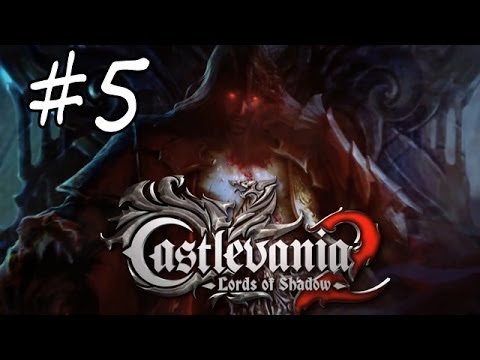 Castlevania Lords Of Shadow 2 LoS Walkthrough part 5