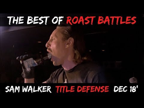 Brett Forte's Roast Battles | Sam Walker