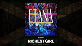 Etana - Richest Girl (I Rise) VP Records - October 2014