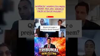 TRIBUNAL AUDIÊNCIA ".DENÚNCIA FALSA DE EX MULHER DESTRUIU ESTE HOMEM".VEJA