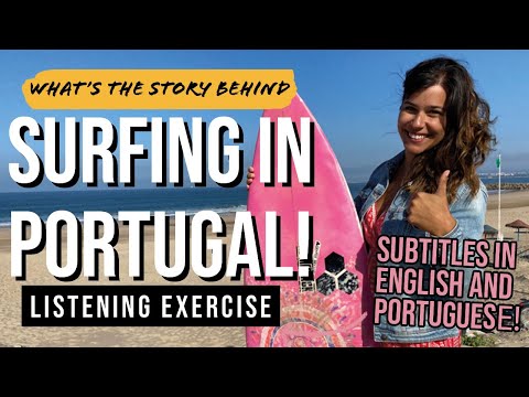 Surfing in Portugal | Portuguese Listening Exercise with Portuguese Surfer Inês Bispo!